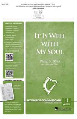 It Is Well with My Soul - SATB Johnnie Carl Jubal House Publications Choral Score Octavo