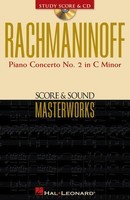 Piano Concerto No. 2 in C Minor - Score & Sound Masterworks - Sergei Rachmaninoff - Hal Leonard Study Score Score/CD