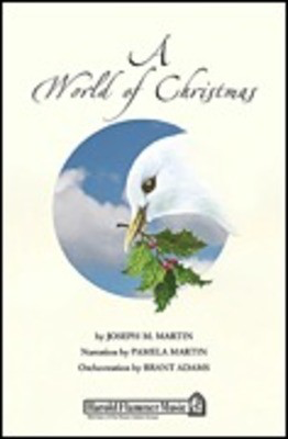 A World of Christmas - Joseph M. Martin - SATB Shawnee Press Choral Score Octavo