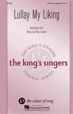 Lullay My Liking - SATB divisi Philip Lawson Hal Leonard Choral Score Octavo