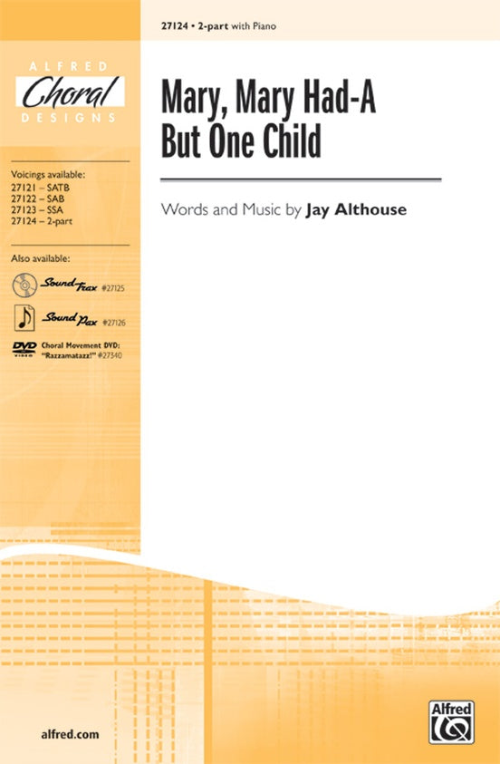 Mary, Mary Had-A But One Child – 2-Part Choral Octavo (Digital Download)