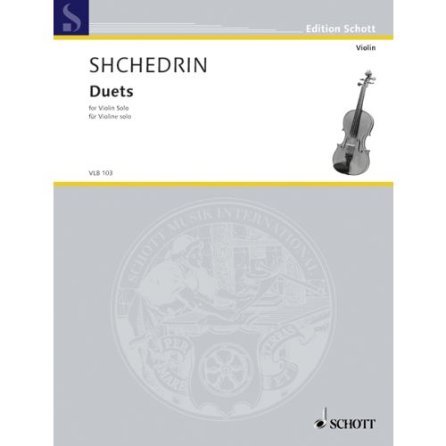 Shchedrin - Duets - Violin Solo Schott VLB103