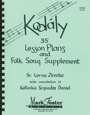 Kodaly - 35 Lesson Plans - Lorna Zemke Shawnee Press Softcover