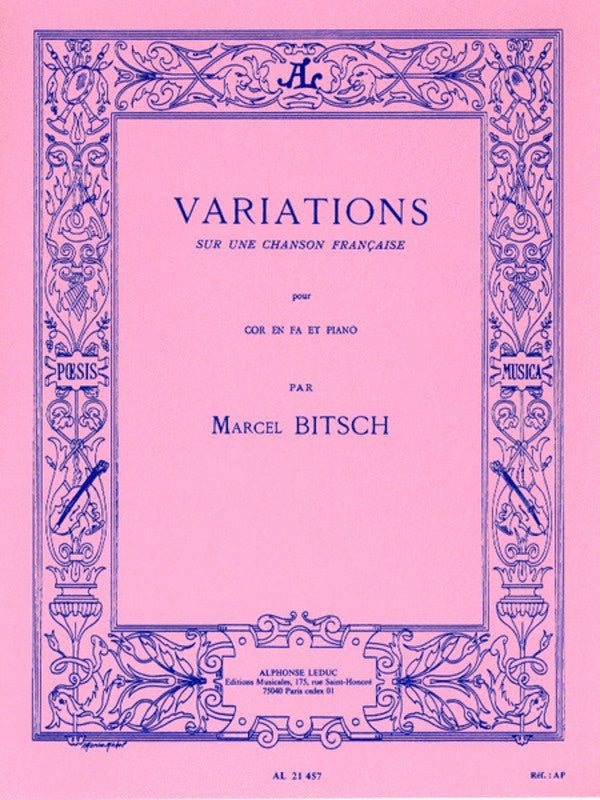 Bitsch - Variations Sur une Chanson Francaise - Horn in F/Piano Accompaniment Leduc AL21457