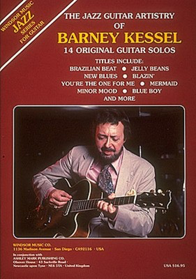 The Jazz Guitar Artistry of Barney Kessel - Guitar Solo - Barney Kessel - Guitar Ashley Mark Publishing Company Guitar Solo