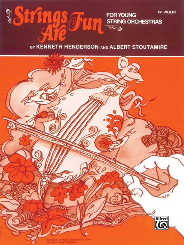 STRINGS ARE FUN 1ST VIOLIN