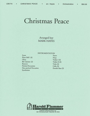 Christmas Peace - Mark Hayes Shawnee Press Score/Parts