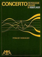 Concerto - for Percussion and Band - Robert Jager - Meredith Music Score/Parts