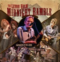 The Levon Helm Midnight Ramble - Paul LaRaia Backbeat Books Hardcover