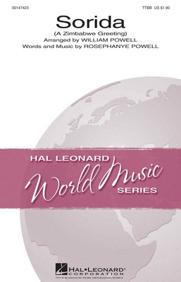 Sorida - A Zimbabwe Greeting - Rosephanye Powell - TTBB William Powell Hal Leonard Octavo