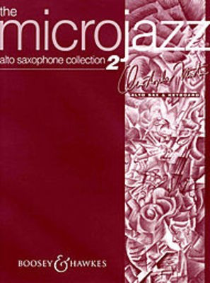 Norton - Microjazz Alto Saxophone Collection Volume 2 - Alto Saxophone Boosey & Hawkes M060110566