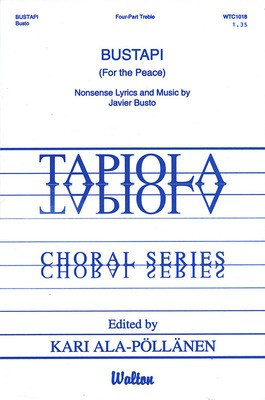 Bustapi - (For the Peace) - Javier Busto - SSAA Walton Music Choral Score Octavo