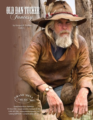 Old Dan Tucker Fantasy - Gregory B. Rudgers - Grand Mesa Music Score/Parts