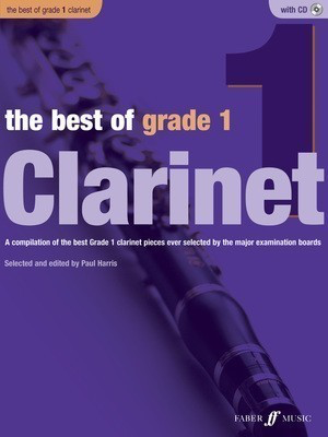 The Best of Grade 1 Clarinet - Clarinet Faber Music /CD