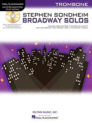 Stephen Sondheim Broadway Solos - for Trombone - Stephen Sondheim - Trombone Hal Leonard /CD
