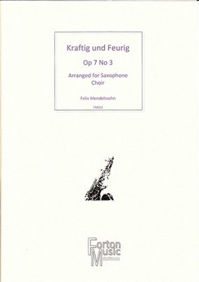 Kraftig Und Feurig Op 7 No 3 Sax Choir -