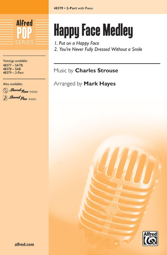 Happy Face Medley – 2-Part Choral Octavo (Digital Download)