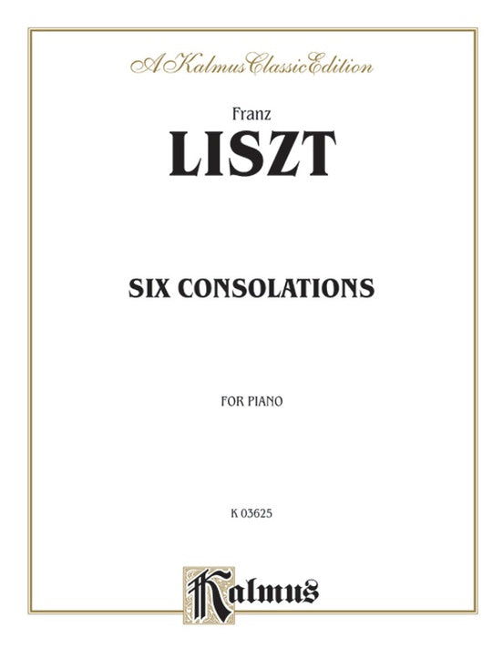 Liszt - Six Consolations - Piano Solo (Digital Download)