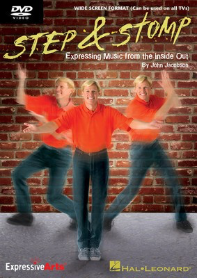 Step & Stomp - Expressing Music from the Inside Out - John Jacobson - Vocal Hal Leonard DVD