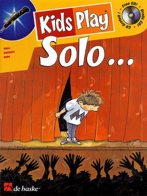 Kids Play Solo Oboe - Dinie Goedhart - Oboe Paula Smit De Haske Publications Oboe Solo /CD