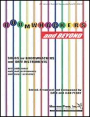 BoomwhackersŒ¬ and Beyond! - Dave Perry|Jean Perry - Shawnee Press Performance/Accompaniment CD CD