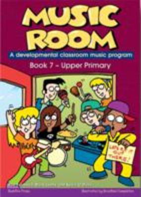 Music Room Pack 7 - Upper Primary Level - A developmental classroom music program - Kevin O'Mara|Mark Leehy|Rob Fairbairn - Bushfire Press Package