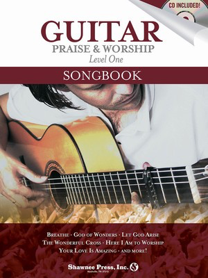 Guitar Praise & Worship Songbook - Various - Guitar Shawnee Press Guitar Solo Softcover/CD