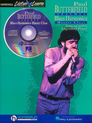 Paul Butterfield - Blues Harmonica Master Class - Book/CD Pack - Harmonica Paul Butterfield Homespun /CD