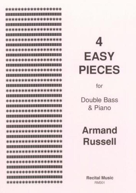 Russell, Armand - 4 Easy Pieces - Double Bass/Piano Accompaniment Recital RM301