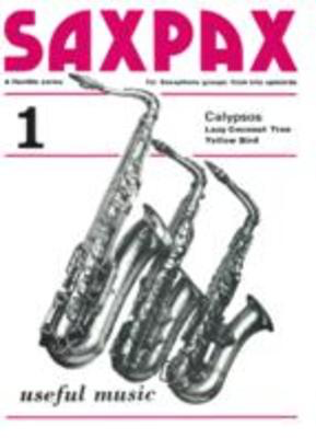 Sax Pax 1 Calypsos - Saxophone Roger Cawkwell Useful Music Saxophone Quartet Parts