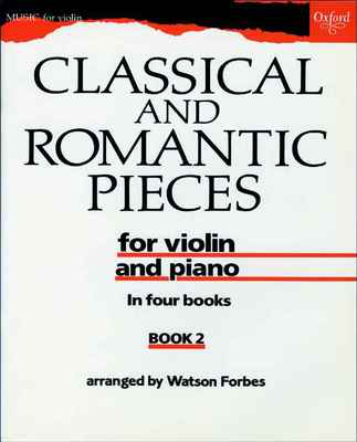 Classical and Romantic Pieces for Violin Book 2 - Various - Violin Oxford University Press