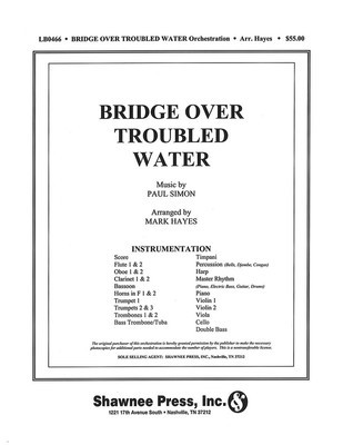 Bridge over Troubled Water - Orchestration - Paul Simon - Mark Hayes Shawnee Press Score/Parts