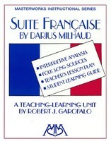 Suite Francaise - Darius Milhaud - Robert J. Garofalo Meredith Music