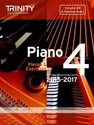 Piano Pieces & Exercises - Grade 4 with CD - 2015-2017 - Trinity College London TCL12845