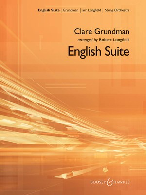 English Suite - Clare Grundman - Robert Longfield Boosey & Hawkes Score/Parts