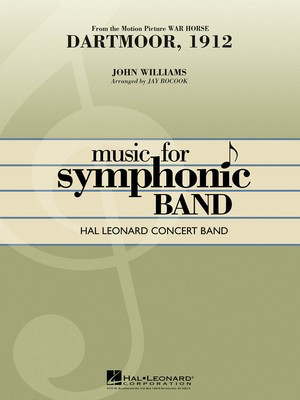 Dartmoor, 1912 - (from War Horse) - John Williams - Jay Bocook Hal Leonard Score/Parts