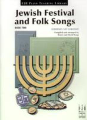 Jewish Festival and Folk Songs, Book Two