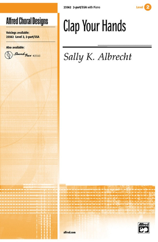 Clap Your Hands – 2-Part/SSA Choral Octavo (Digital Download)