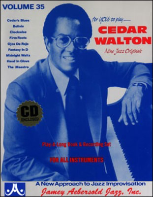 Cedar Walton - Volume 35 - Nine Jazz Originals. Play-A-Long Book & Recording Set for All - Cedar Walton - All Instruments Jamey Aebersold Jazz Lead Sheet /CD
