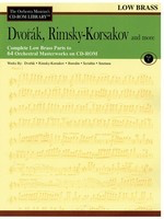 Dvorak, Rimsky-Korsakov and More - Volume 5 - The Orchestra Musician's CD-ROM Library - Low Brass - Anton’_n Dvor’çk|Nicolai Rimsky-Korsakov - Tuba|Trombone Hal Leonard CD-ROM
