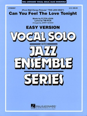 Can You Feel the Love Tonight - (Key: Eb-F) - Elton John|Tim Rice - Jerry Nowak Hal Leonard Score/Parts
