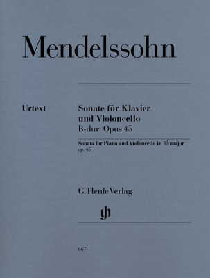 Sonata Op. 45 in B Flat major - for Cello and Piano - Felix Bartholdy Mendelssohn - Cello G. Henle Verlag