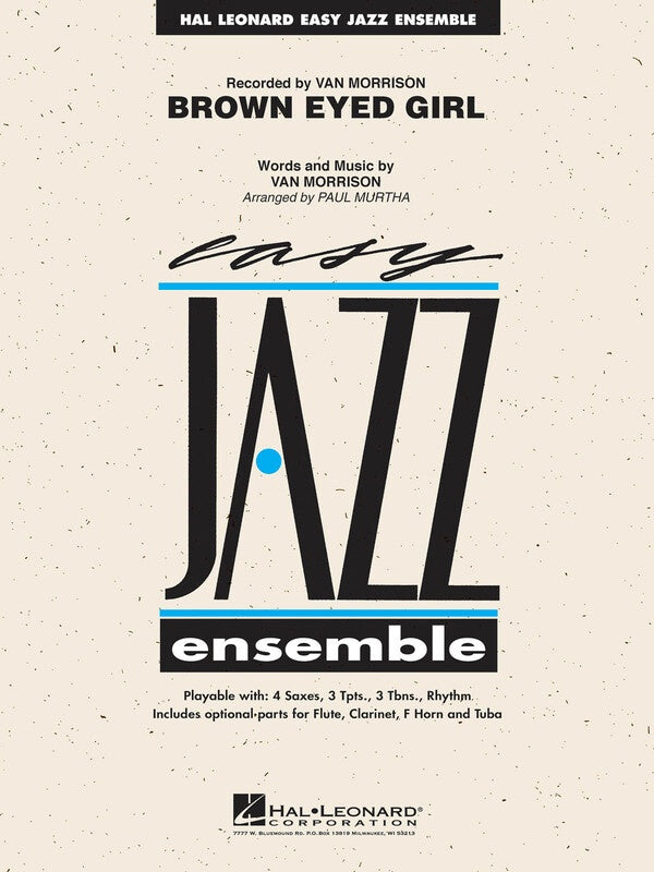 Brown Eyed Girl - Van Morrison - Paul Murtha Hal Leonard Score/Parts