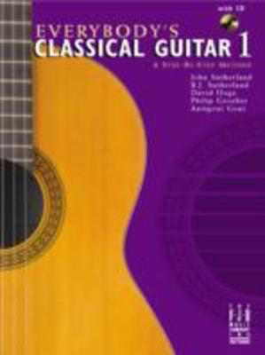Everybody's Classical Guitar 1 A Step By Step Method - Various - Guitar FJH Music Company