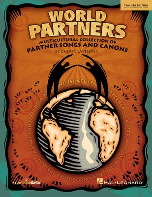 World Partners - Multicultural Collection of Partner Songs and Canons - Cheryl Lavender - Hal Leonard Performance/Accompaniment CD CD