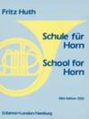 School for Horn - Fritz Huth - French Horn Simrock