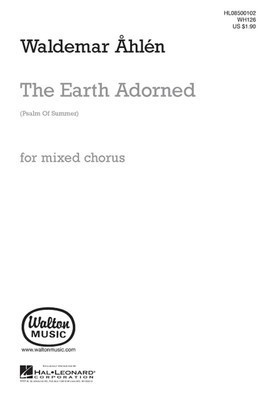 The Earth Adorned - Waldemar íƒhlí©n - SATB Kenneth Jennings Walton Music Choral Score Octavo
