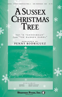 A Sussex Christmas Tree - SAB Penny Rodriguez Shawnee Press Choral Score Octavo