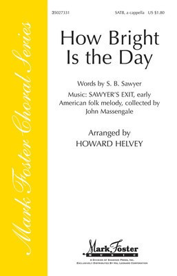 How Bright Is the Day - SATB Howard Helvey Shawnee Press Choral Score Octavo