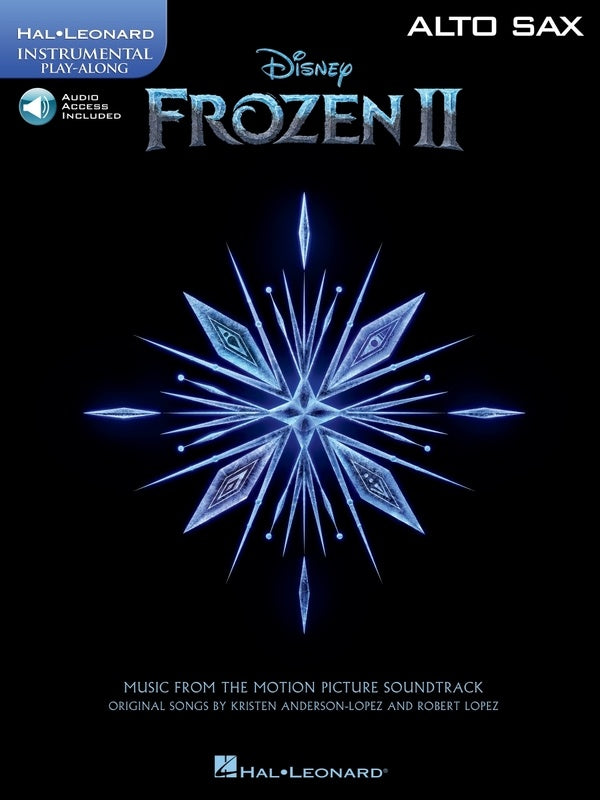Frozen II - Alto Saxophone/Online Audio Access Hal Leonard